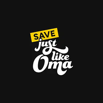 Save just like Oma!